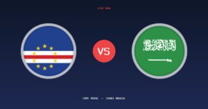 ملخص وأهداف مباراة الرأس الأخضر والسعودية (0 – 0) – كأس العالم
