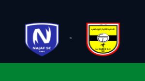 بث مباشر وموعد مباراة النجف ضد الكرخ